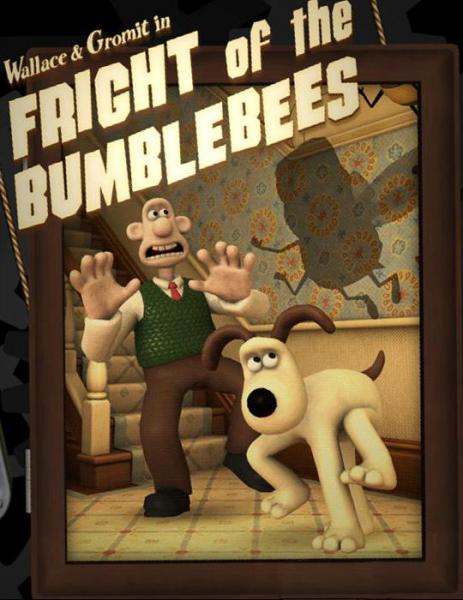 Wallace & Gromit in Fright of the Bumblebees
