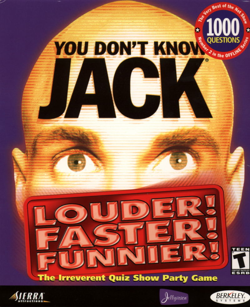You Don't Know Jack: Louder! Faster! Funnier!