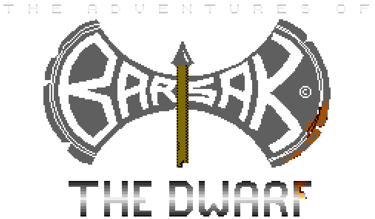 The Adventures of Barsak the Dwarf