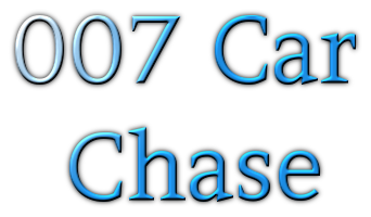007 Car Chase