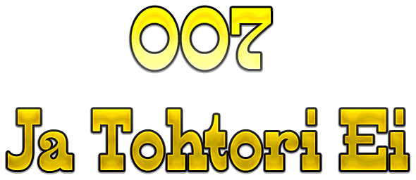 007 Ja Tohtori Ei