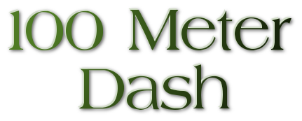 100 Meter Dash