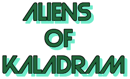 Aliens of Kaladram