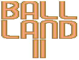 Ball-Land II