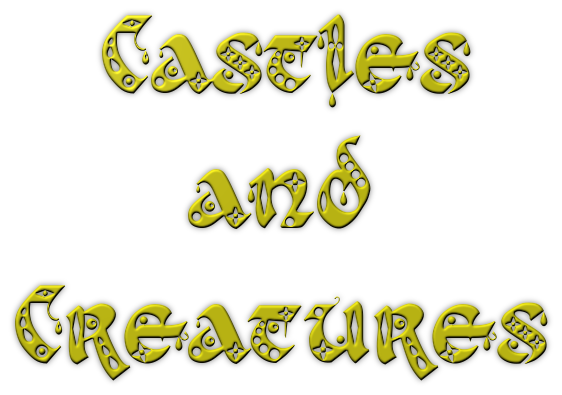 Castles and Creatures
