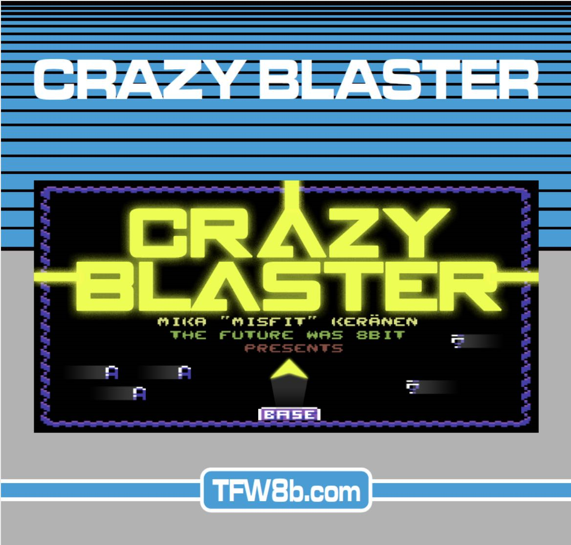 Crazy Blaster