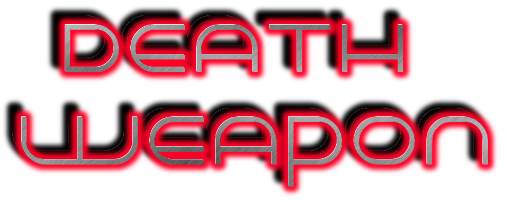 Death Weapon