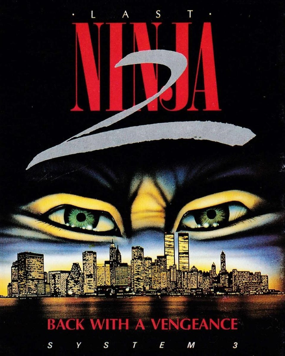 Last Ninja 2: Back with a Vengeance