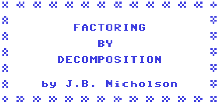 Factoring by Decomposition