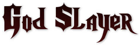 God Slayer