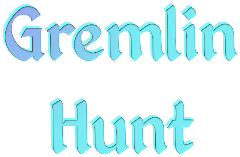 Gremlin Hunt