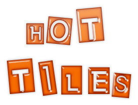 Hot Tiles