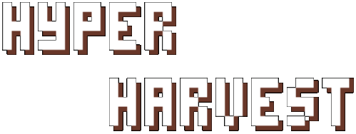 Hyper Harvest