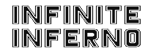 Infinite Inferno