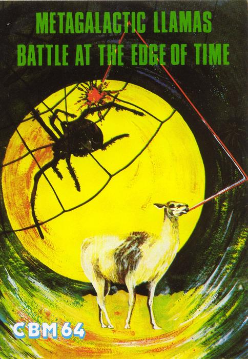 Metagalactic Llamas: Battle at the Edge of Time