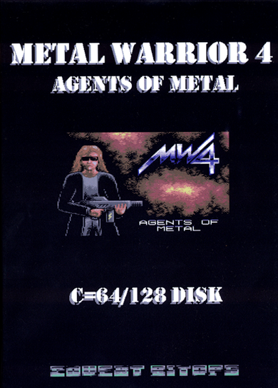 Metal Warrior 4: Agents of Metal