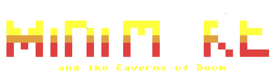 miniMIKE and the Caverns of Doom