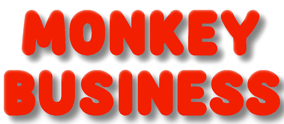 Monkey Business