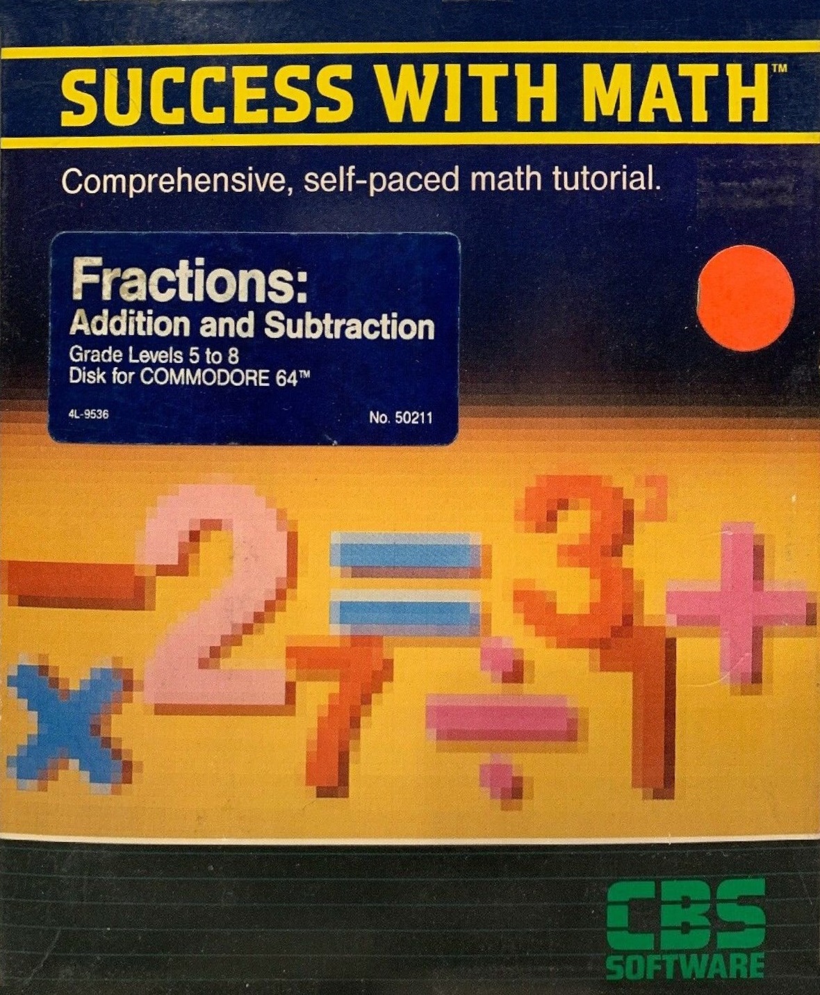 Success With Math: Fractions: Addition and Subtraction