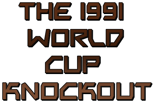The 1991 World Cup Knockout