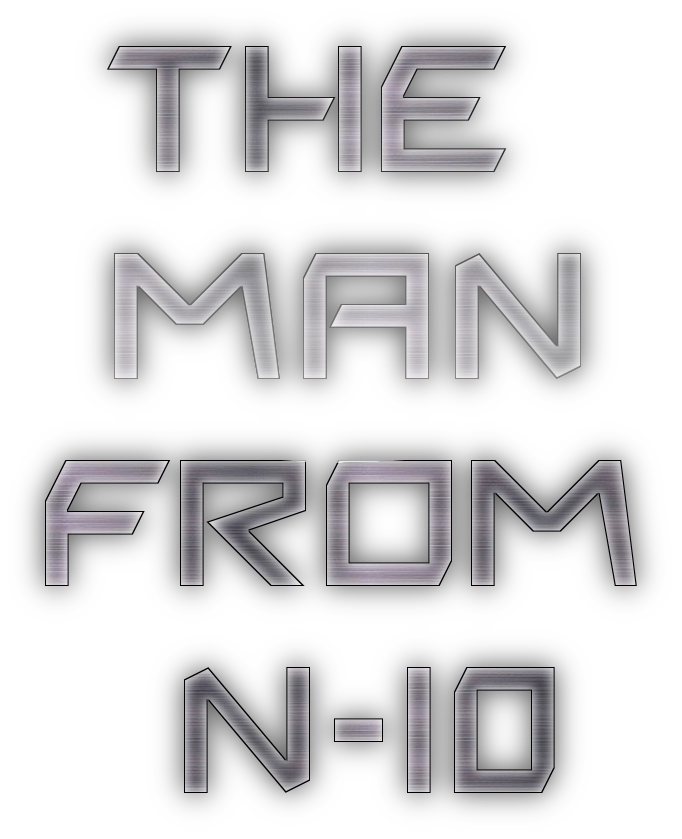 The Man from N-10