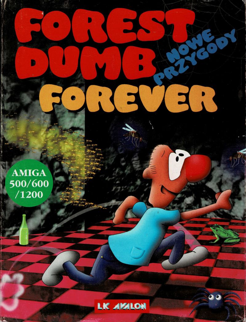 Forest Dumb Forever