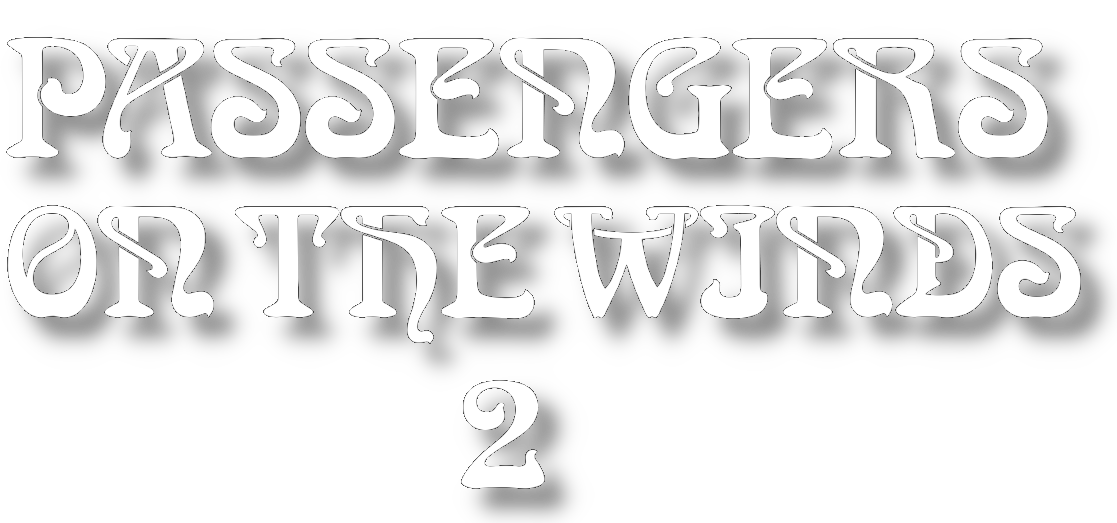 Passengers on the Wind II