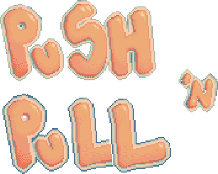 Push n' Pull
