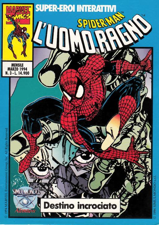 Spider-Man: L'uomo Ragno: Destino incrociato