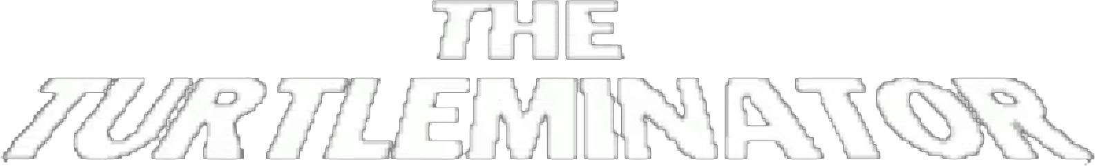 The Turtleminator: Special Turtle Commando