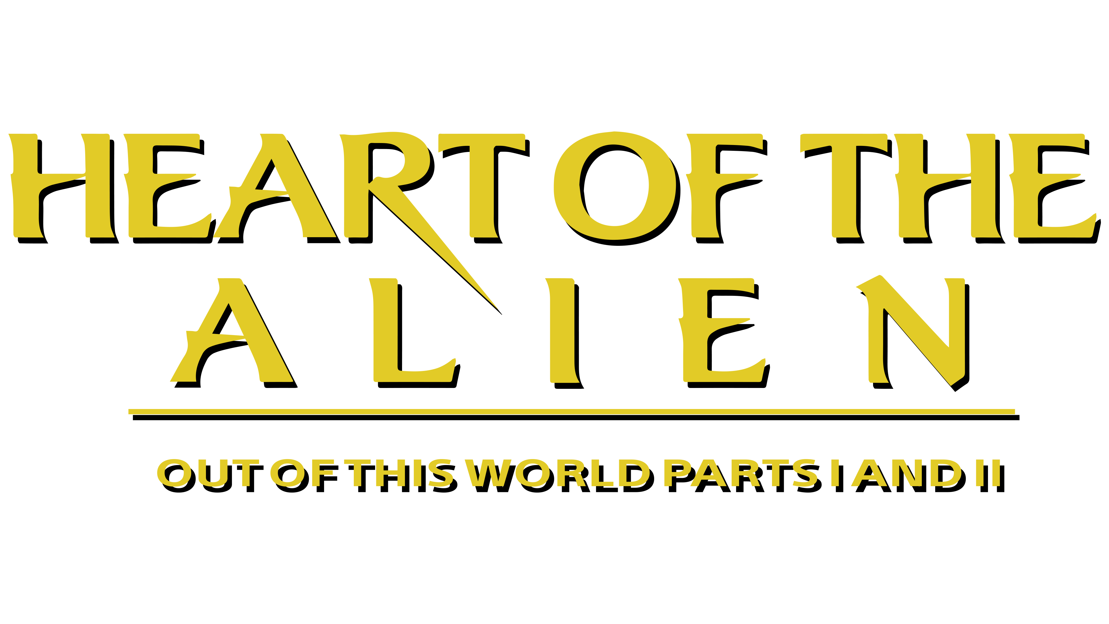 Heart of the Alien: Out of this World Parts I and II