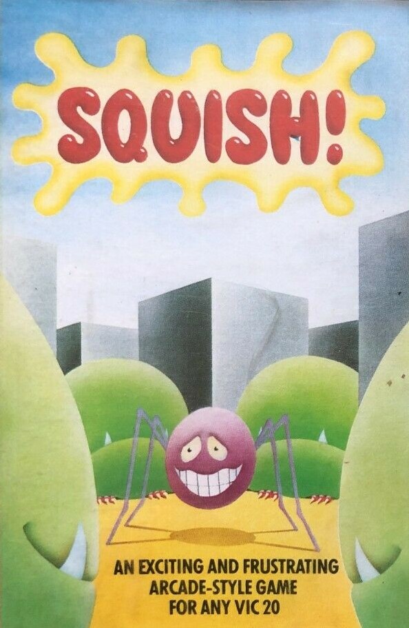 Squish!