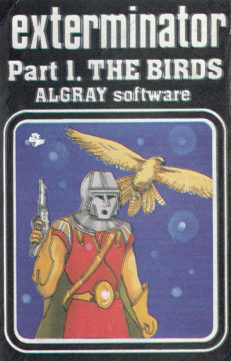 Exterminator Part 1: The Birds