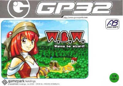 W.B.W.: Wanna Be Wizard!