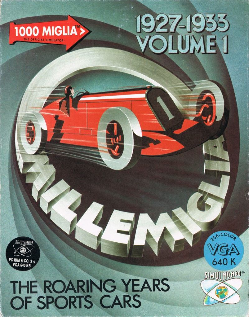 1000 Miglia: 1927-1933 Volume 1: The Roaring Years of Sports Cars