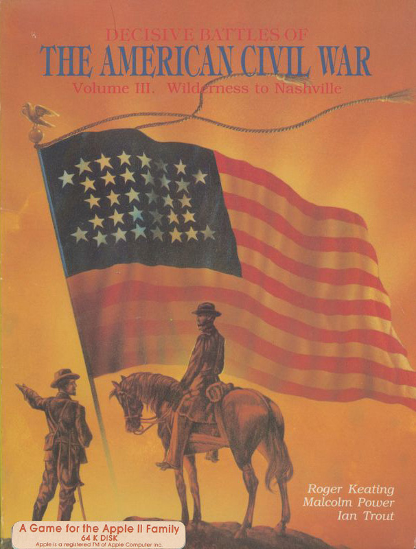 Decisive Battles of the American Civil War: Volume III: Wilderness to Nashville