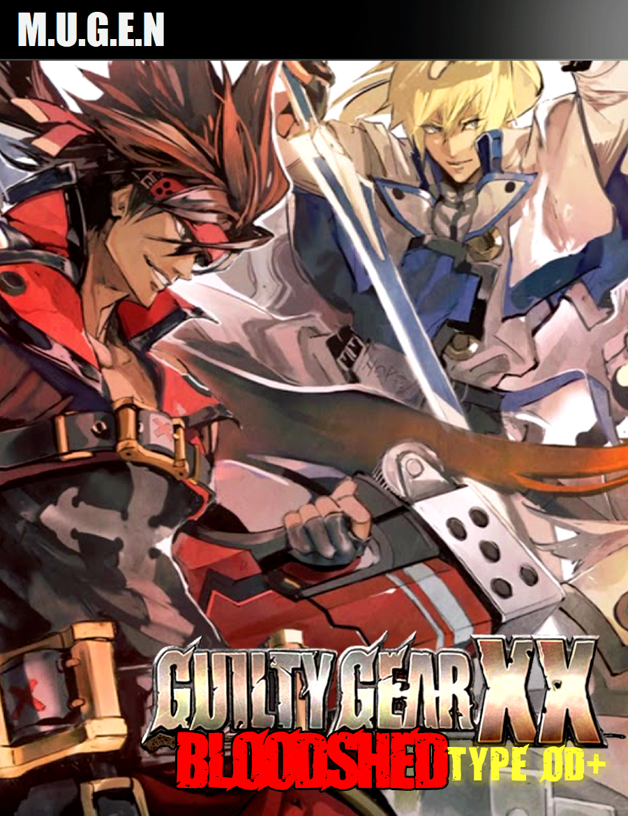Guilty Gear XX Bloodshed Type OD+