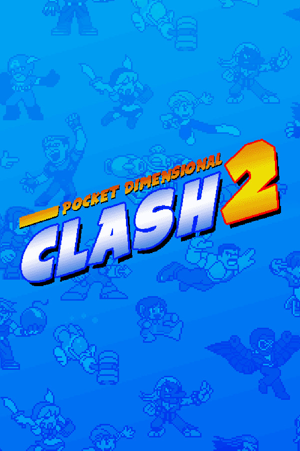 Pocket Dimensional Clash 2