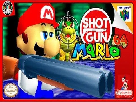Shotgun Mario 64