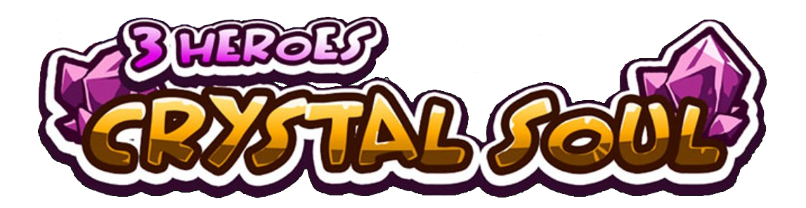 3 Heroes: Crystal Soul