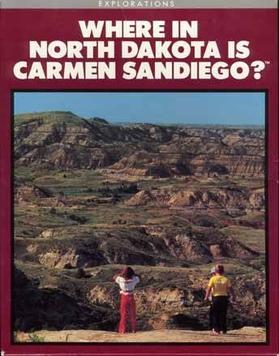 Where in North Dakota is Carmen Sandiego?