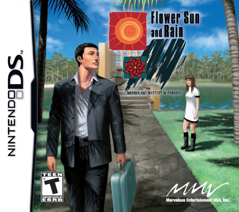 Flower Sun and Rain: Murder and Mystery in Paradise