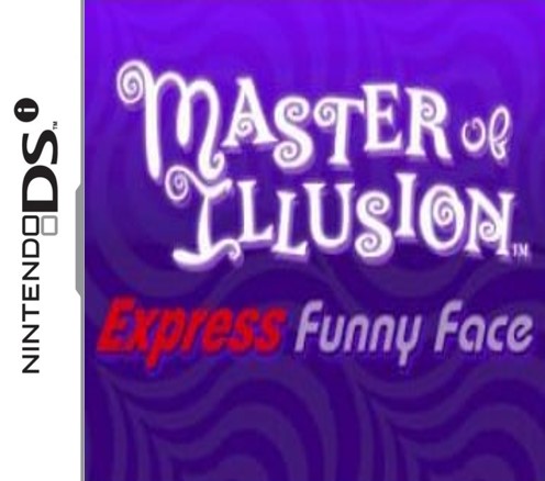 Master of Illusion Express: Funny Face