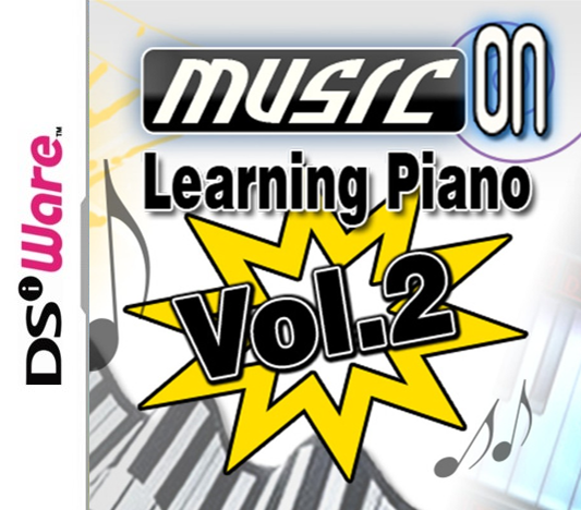 Music On: Learning Piano Vol. 2