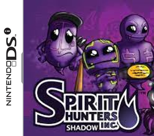 Spirit Hunters Inc. Shadow
