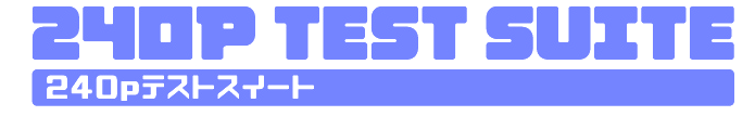 240P Test Suite