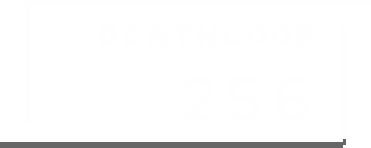 Deathloop 256