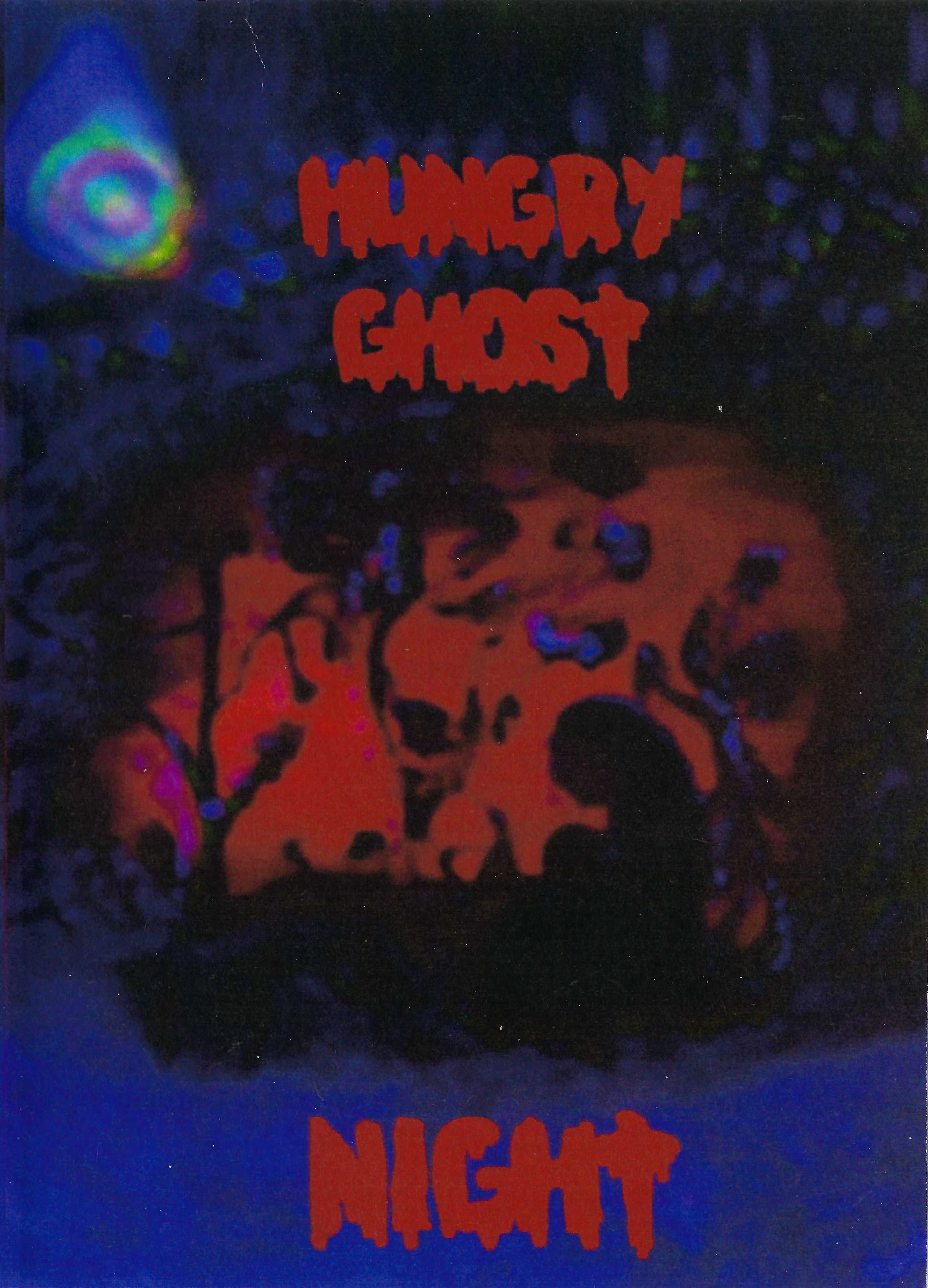 Hungy Ghost Night (Robert Gasse Version)