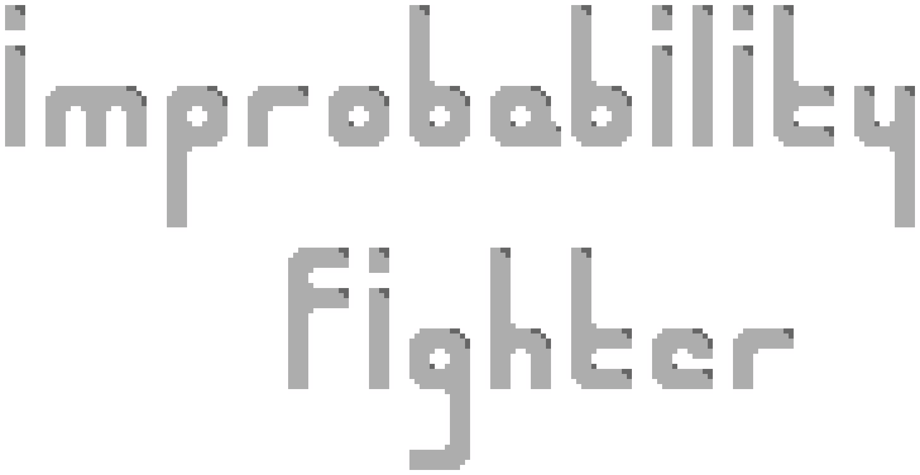 Improbability Fighter