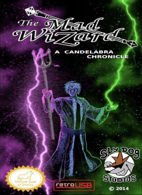 The Mad Wizard: A Candelabra Chronicle